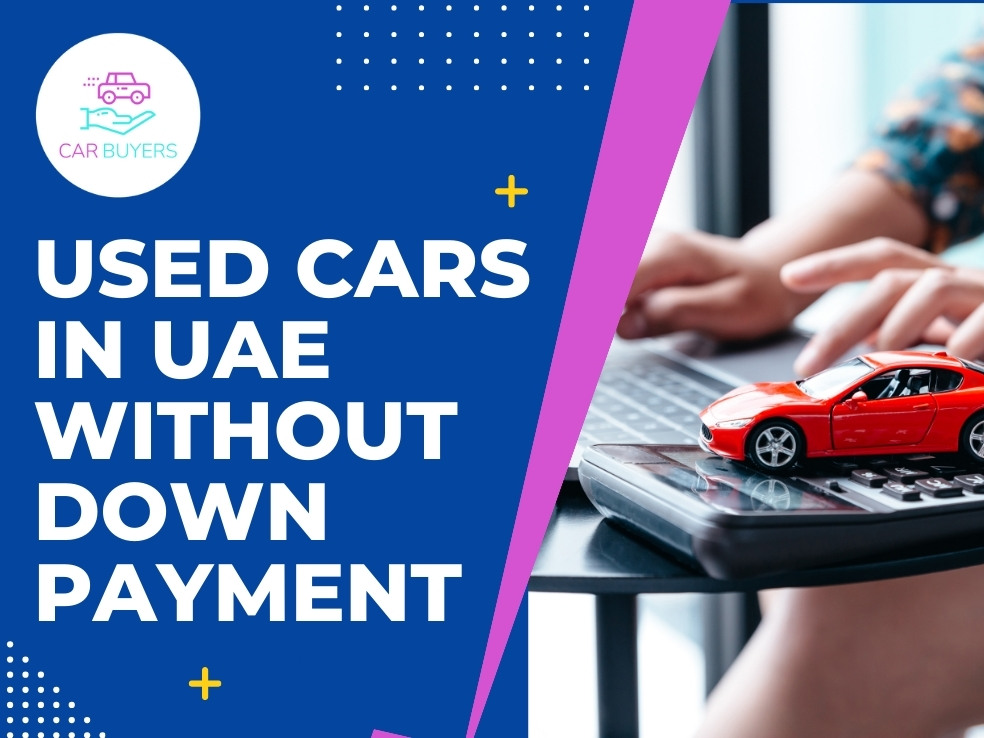 blogs/used cars in uae without down payment
